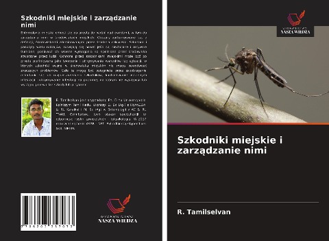 Szkodniki miejskie i zarz¿dzanie nimi - R. Tamilselvan