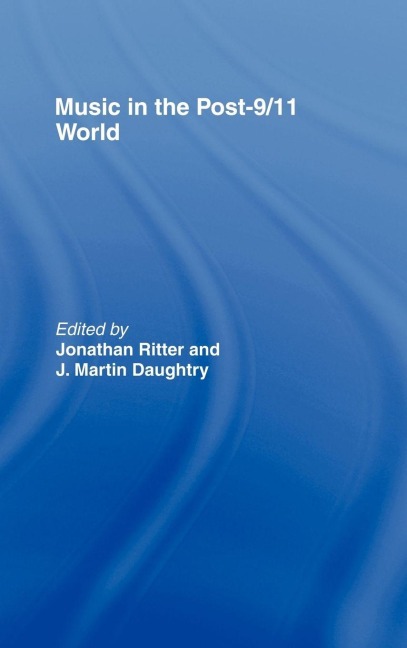 Music in the Post-9/11 World - 