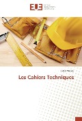 Cover-Bild zum Titel 'Les Cahiers Techniques' von 'Didier Medou'