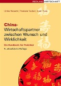 Cover-Bild zum Titel 'China - Wirtschaftspartner zwischen Wunsch und Wirklichkeit' von 'Ulrike Reisach, Theresia Tauber'
