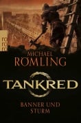 Tankred: Banner und Sturm - Michael Römling