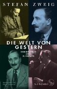 Die Welt von Gestern - Stefan Zweig