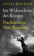 Cover-Bild zum Titel 'Im Widerschein des Krieges' von 'Gerd Koenen'