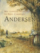 Cover-Bild zum Titel 'Mis Cuentos Preferidos de Hans Christian Andersen' von ''