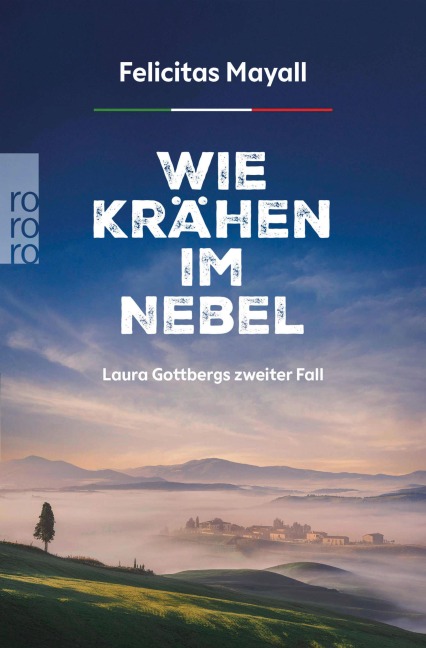 Wie Krähen im Nebel: Laura Gottbergs zweiter Fall - Felicitas Mayall