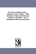 Cover-Bild zum Titel 'The Works of Philip Lindsley ... Edited by Le Roy J. Halsey ... With introductory Notices of His Life and Labours. by the Editor ....Vol. 3: Miscellan' von 'Philip Lindsley'