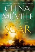 Cover-Bild zum Titel 'The Scar' von 'China Miéville'