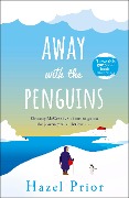 Cover-Bild zum Titel 'Away with the Penguins' von 'Hazel Prior'