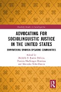 Cover-Bild zum Titel 'Advocating for Sociolinguistic Justice in the United States' von ''