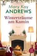 Cover-Bild zum Titel 'Winterträume am Kamin' von 'Mary Kay Andrews'