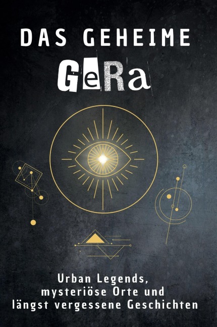 Das geheime Gera - Leah Hartmann