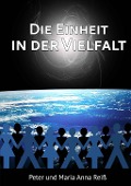 Cover-Bild zum Titel 'Einheit in der Vielfalt' von 'Peter Reiß'