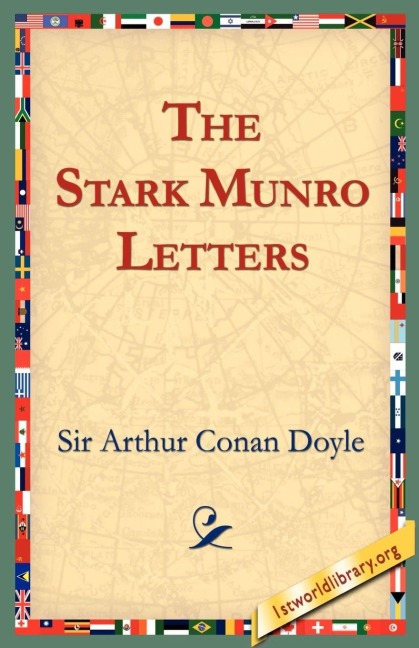 The Stark Munro Letters - Arthur Conan Doyle