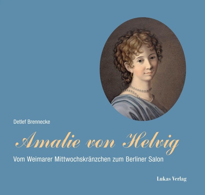 Amalie von Helvig - Detlef Brennecke