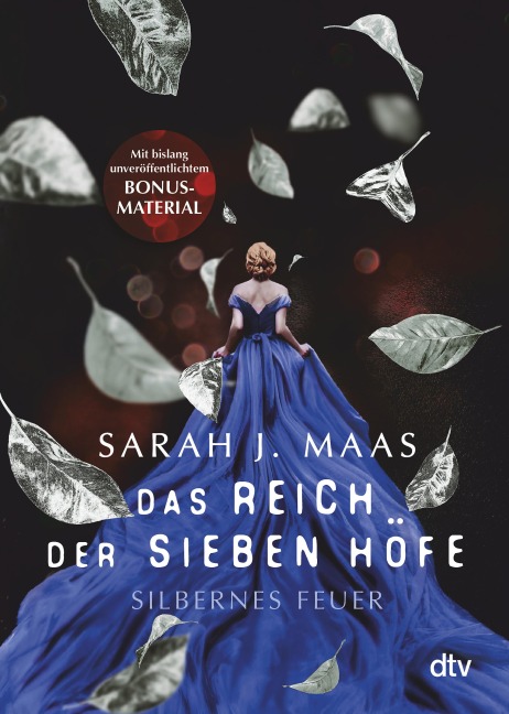 Das Reich der sieben Höfe - Silbernes Feuer - Sarah J. Maas