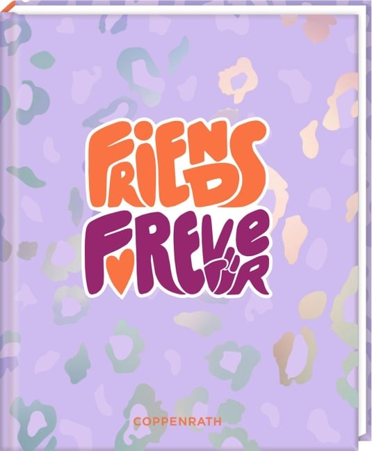 Freundebuch - Friends Forever - 