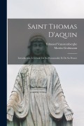Cover-Bild zum Titel 'Saint Thomas D'aquin: Introduction À L'étude De Sa Personnalité Et De Sa Pensée' von 'Martin Grabmann, Vansteenberghe Edmond'