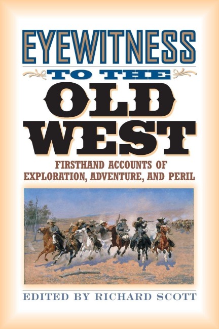 Eyewitness to the Old West - 