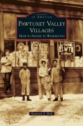 Cover-Bild zum Titel 'Pawtuxet Valley Villages' von 'Raymond A. Wolf'