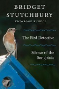 Bridget Stutchbury Two-Book Bundle - Bridget Stutchbury