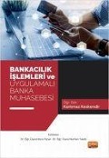 Cover-Bild zum Titel 'Bankacilik Islemleri ve Uygulamali Banka Muhasebesi' von 'Korkmaz Keskendir'