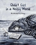 Cover-Bild zum Titel 'Quiet Girl in a Noisy World' von 'Debbie Tung'
