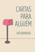 Cover-Bild zum Titel 'Cartas Para Algúem' von 'Lais Rodrigues'