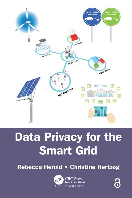 Data Privacy for the Smart Grid - Rebecca Herold, Christine Hertzog