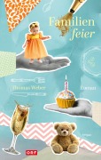Cover-Bild zum Titel 'Familienfeier' von 'Thomas Weber'