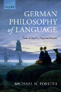 Cover-Bild zum Titel 'German Philosophy of Language' von 'Michael N. Forster'