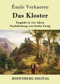 Das Kloster - Émile Verhaeren