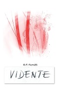 Cover-Bild zum Titel 'Vidente' von 'G. P. Ferretti'