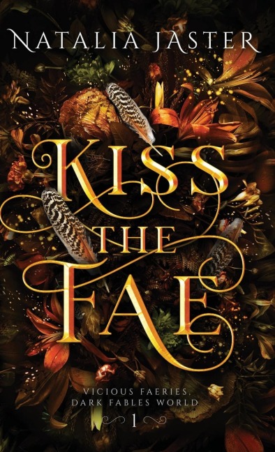 Kiss the Fae - Natalia Jaster