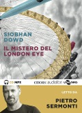 Cover-Bild zum Titel 'Il mistero del London Eye letto da Pietro Sermonti. Audiolibro. CD Audio formato MP3' von 'Siobhan Dowd'