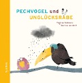 Cover-Bild zum Titel 'Pechvogel und Unglücksrabe' von 'Regina Schwarz'