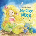 Cover-Bild zum Titel 'Die fixe Nixe' von 'Sabrina Djogo'