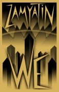 Cover-Bild zum Titel 'We' von 'Yevgeny Zamyatin, Evgenij Samjatin'