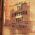 Cover-Bild zum Titel 'The Limehouse Text Lib/E' von 'Will Thomas'