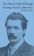 Cover-Bild zum Titel 'The Heroic Life of George Gissing, Part II' von 'Pierre Coustillas'