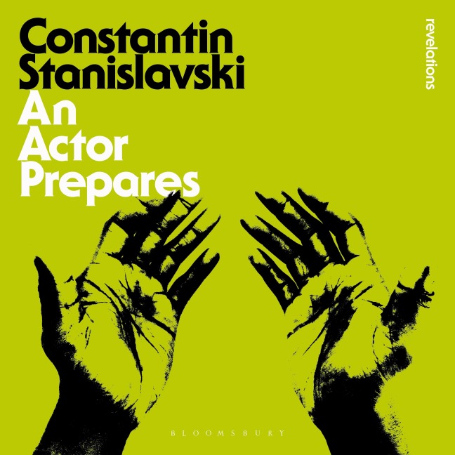 An Actor Prepares - Constantin Stanislavski