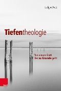 Cover-Bild zum Titel 'Tiefentheologie' von 'Ludger Verst'