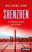 Cover-Bild zum Titel 'Shenzhen' von 'Wolfgang Hirn'
