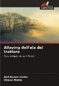 Cover-Bild zum Titel 'Allaying dell'ala del trattore' von 'Anil Kumar Matta, Dhanvi Matta'