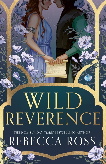 Wild Reverence - Rebecca Ross