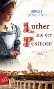 Cover-Bild zum Titel 'Luther und der Pesttote' von 'Birgit Jasmund'