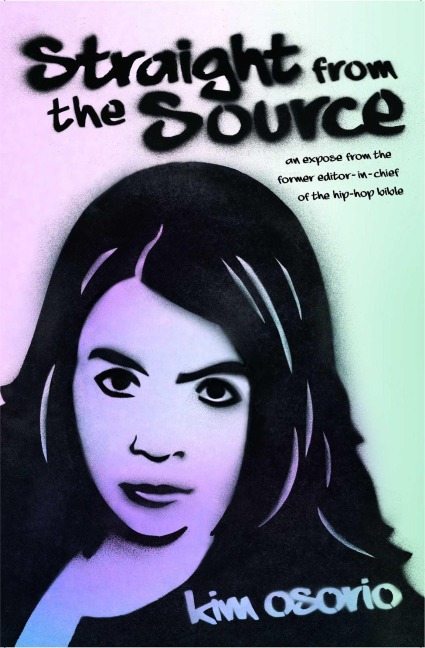 Straight from the Source - Kim Osorio