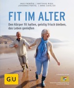 Cover-Bild zum Titel 'Fit im Alter' von 'Ingo Froböse, Johannes Pantel, Anna Cavelius, Matthias Riedl'
