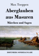 Cover-Bild zum Titel 'Aberglauben aus Masuren' von 'Max Toeppen'