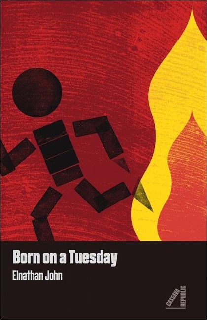 Born on a Tuesday - Elnathan John