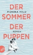 Der Sommer der Puppen - Monika Held